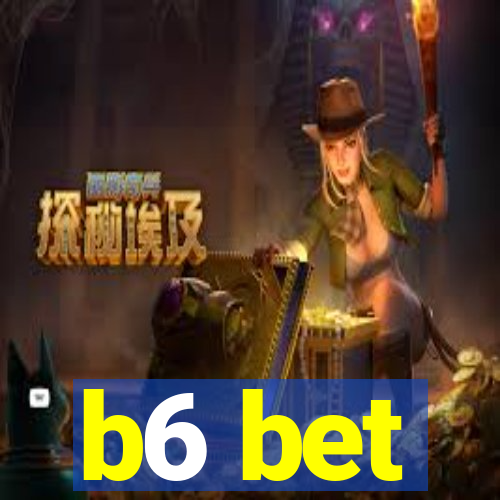 b6 bet